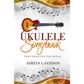 Ukulele Songbook: Heavy Metal Hits for Ukulele
