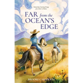 Far from the Ocean's Edge