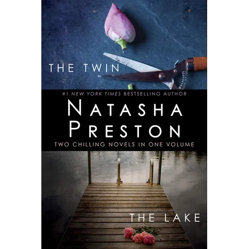 The Twin and the Lake: Two Chilling Novels in One Volume