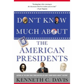 Don't Know Much about the American Presidents