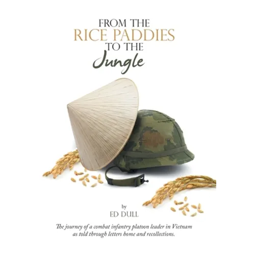 From the Rice Paddies to the Jungle