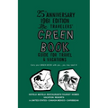 The Negro Motorist Green-Book: 1961 Facsimile Edition