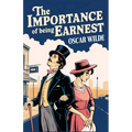 The Importance of Being Earnest (Spanish Edition)