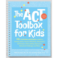 The ACT (Acceptance and Commitment Therapy) Toolbox for Kids: 170+ Activities and Games to Address Anxiety, Stress, Trauma, Motivation, Attachment, Se