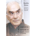 Christos Yannaras: The Apophatic Horizon of Ontology