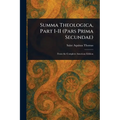 Summa Theologica, Part I-II (Pars Prima Secundae)