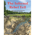 The Infernal Rebel Yell: Regimental Wargame Scenarios in Virginia: 1862-1864