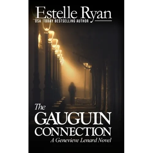 The Gauguin Connection: A Genevieve Lenard Novel