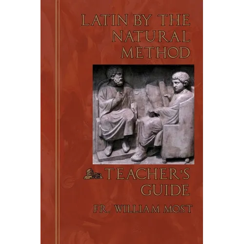 Latin by the Natural Method: Teacher's Guide