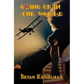 Going Up in the World