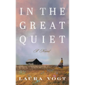 In the Great Quiet