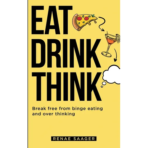 Eat Drink Think