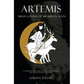 Artemis: Virgin Goddess of the Hunt & Moon