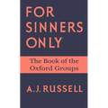 For Sinners Only