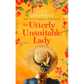 An Utterly Unsuitable Lady: A Sweet Historical Romance