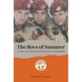 The Boys of Summer: A Tale of Peacekeeping and Leadership
