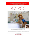 Posiciones Caninas CTAC para la rehabilitación física y la estimulación temprana: Terapia Asistida con Animales