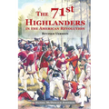 The 71st Highlanders in the American Revolution