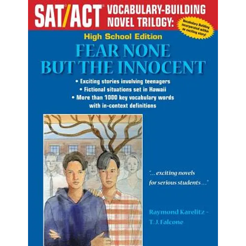 Fear None But the Innocent: High School Edition