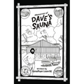 Memories of Dave's Sauna