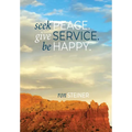 Seek Peace. Give Service. Be Happy.