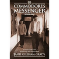 Commodore's Messenger: A Child Adrift in the Scientology Sea Organization
