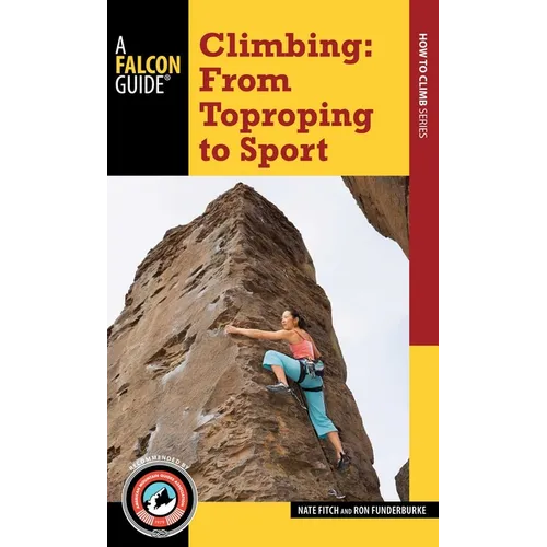 Climbing: From Toproping to Sport
