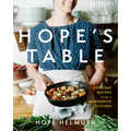Hope's Table: Everyday Recipes from a Mennonite Kitchen