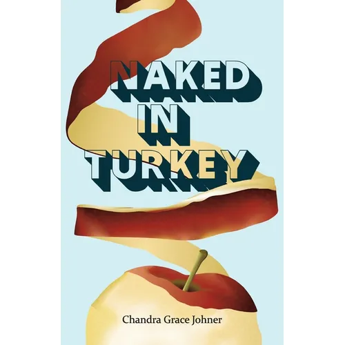 Naked in Turkey