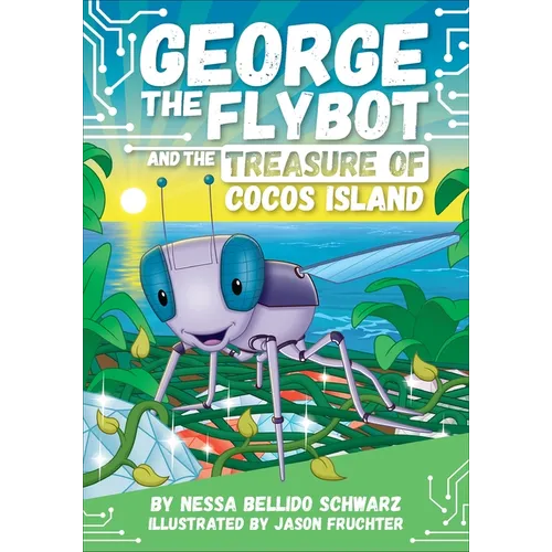 George the Flybot and the Treasure of Cocos Island