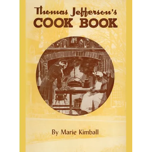 Thomas Jefferson's Cook Book