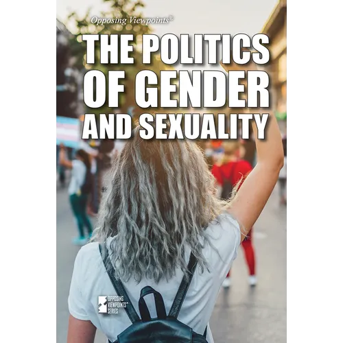 The Politics of Gender and Sexuality