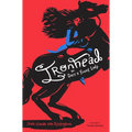 Ironhead, Or, Once a Young Lady