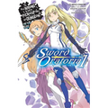 Is It Wrong to Try to Pick Up Girls in a Dungeon? on the Side: Sword Oratoria, Vol. 1 (Light Novel): Volume 1