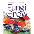 Fungi Grow