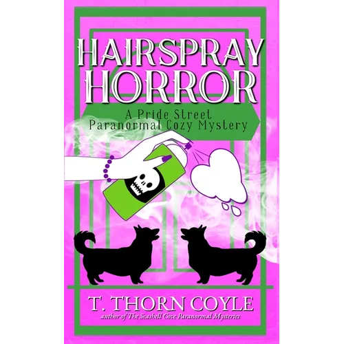 Hairspray Horror Pride Street Book 4