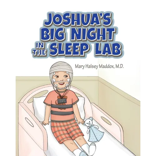 Joshua's Big Night in the Sleep Lab