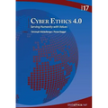 Cyber Ethics 4.0: Serving Humanity with Values