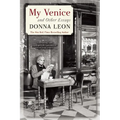 My Venice and Other Essays