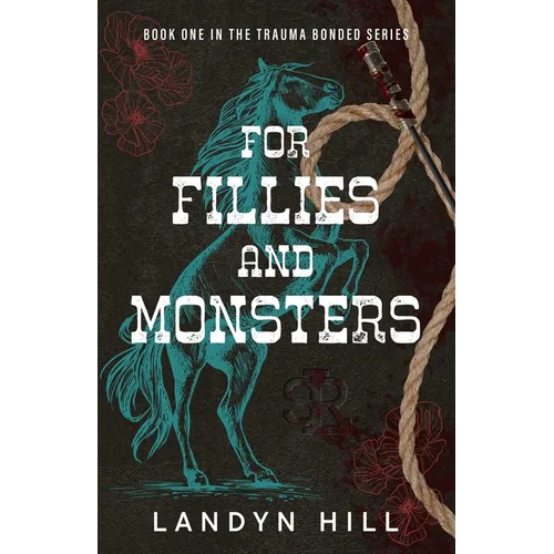 For Fillies and Monsters