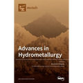 Advances in Hydrometallurgy