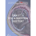 Can I Ask You A Question Doctor?: Neurology Edition with Mr Chidiebere Ibe