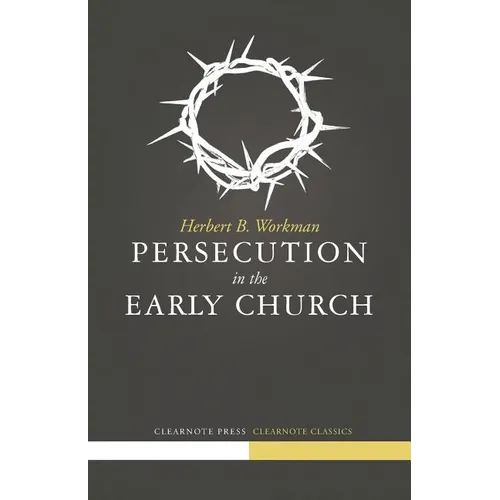 Persecution in the Early Church