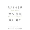 Duino Elegies & the Sonnets to Orpheus: A Dual-Language Edition