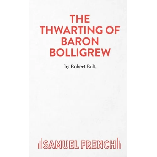 The Thwarting of Baron Bolligrew
