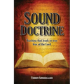Sound Doctrine: Teaching that leads to true fear of the Lord
