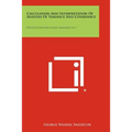Calculation And Interpretation Of Analysis Of Variance And Covariance: Division Of Industrial Science, Monograph, No. 1