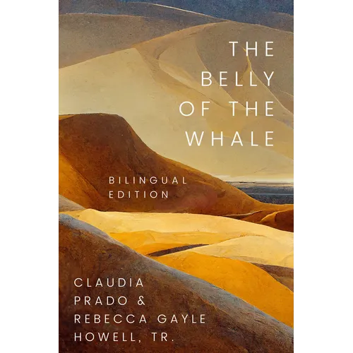The Belly of the Whale: Bilingual Edition