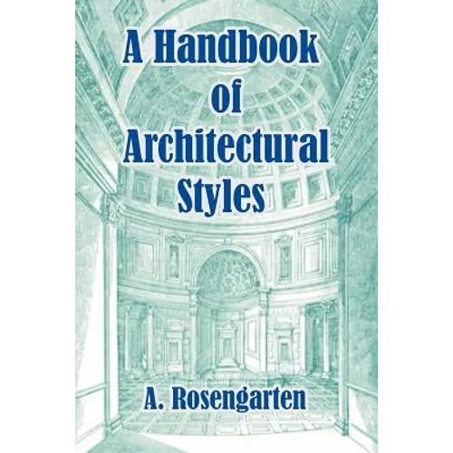 A Handbook of Architectural Styles