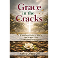 Grace in the Cracks: 979-8-9962620-0-7